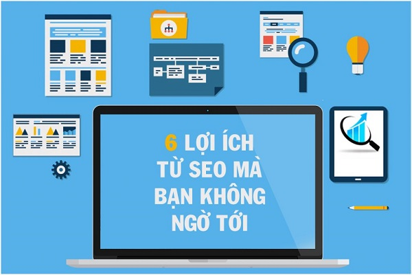 Các lợi ích không ngờ của SEO